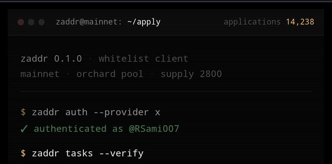 A terminal window showing a command-line interface with text including 'zaddr@mainnet: ~/apply', 'applications 14,238', 'zaddr 0.1.0 - whitelist client', 'mainnet · orchard pool · supply 2800', '✓ authenticated as @RSami007', and commands like 'zaddr auth --provider x' and 'zaddr tasks --verify'.