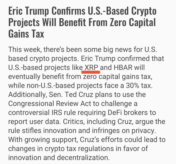 An article titled 'Eric Trump Confirms U.S.-Based Crypto Projects Will Benefit From Zero Capital Gains Tax' discusses tax implications for projects like XRP and HBAR, with 'XRP' underlined in red.