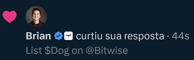 A social media notification showing user 'Brian' with a verified badge who liked a response, with the text 'List $Dog on @Bitwise' displayed below.