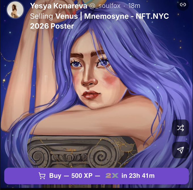 A post by Yesya Konareva (@_soulfox) titled "Selling Venus | Mnemosyne - NFT.NYC 2026 Poster" featuring digital artwork of a woman with purple hair, with a "Buy — 500 XP" purchase option showing 2X boost in 23h 41m.