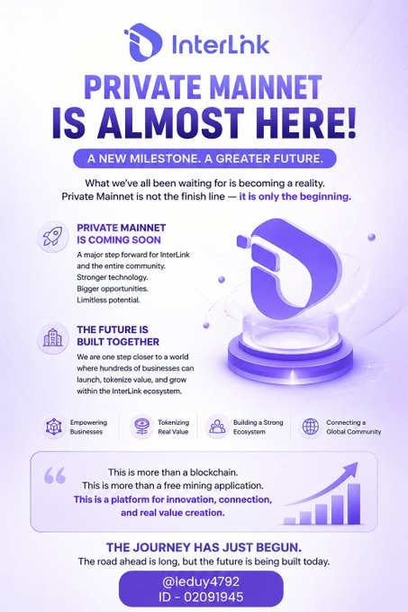 The image features an advertisement for private mainnet services, with a focus on the new milestone achieved by Interlink. The text in the image reads "PRIVATE MAINNET IS ALMOST HERE! What millions of Linkers around the world have been waiting for is becoming a reality - however, Private Mainnet is not the finish line ... It is only the beginning." This statement highlights the progress made and emphasizes that there are still more milestones to come. The image also includes a logo and text boxes containing information about Interlink's private mainnet services.