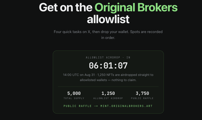 A promotional graphic for an NFT airdrop titled 'Get on the Original Brokers allowlist,' showing a countdown timer at 06:01:07 with details about 5,000 total supply, 1,250 airdrop, and 3,750 public raffle.