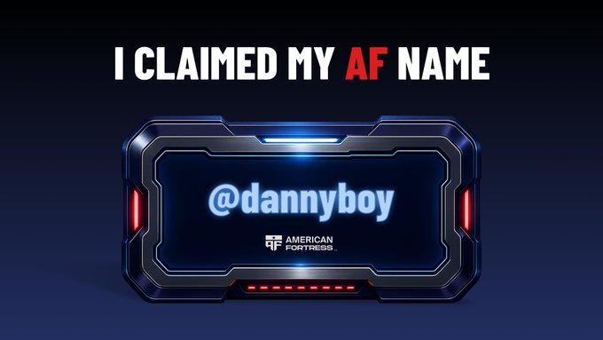 The image shows a futuristic, futuristic-styled digital nameplate with the text "I CLAIMED MY AF NAME" at the top, featuring the handle "@dannyboy" alongside the "AMERICAN FORTRESS" logo. It visually represents the post's announcement of securing a human-readable AF name, replacing the need for long, error-prone crypto wallet addresses across multiple chains.