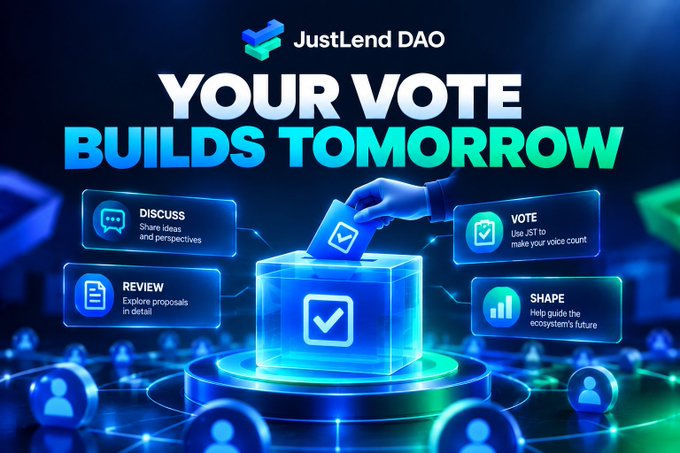 A promotional graphic for JustLend DAO featuring the text 'YOUR VOTE BUILDS TOMORROW' above an illustration of a hand casting a ballot into a glowing box, surrounded by icons for DISCUSS, REVIEW, VOTE, and SHAPE.