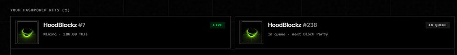 Screenshot of a Hashpower NFTs dashboard showing 'HoodBlockz #7' as Live with 100.00 TH/s mining, and 'HoodBlockz #238' as In Queue.