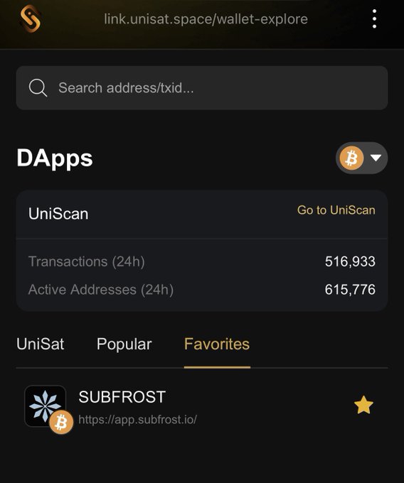 Screenshot of the UniSat wallet explorer website (link.unisat.space/wallet-explore) showing DApps section with UniScan stats (516,933 transactions, 615,776 active addresses in 24h) and SUBFROST listed under Favorites.