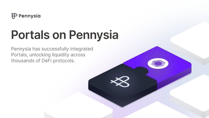 Pennysia promotional graphic announcing 'Portals on Pennysia', stating that Pennysia has successfully integrated Portals, unlocking liquidity across thousands of DeFi protocols.