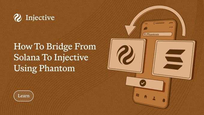 An Injective-branded instructional graphic reads "How To Bridge From Solana To Injective Using Phantom," illustrated with Solana and Injective logos and a Phantom wallet screen.