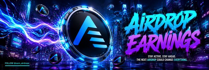 A futuristic neon banner for "Airdrop Earnings" featuring a glowing AE coin logo against a cyberpunk cityscape, with the tagline "Stay Active. Stay Ahead. The next airdrop could change everything." The bold, electric design aligns with the post's excitement about the upcoming Solana airdrop, signaling an engaging, high-energy crypto promotion.