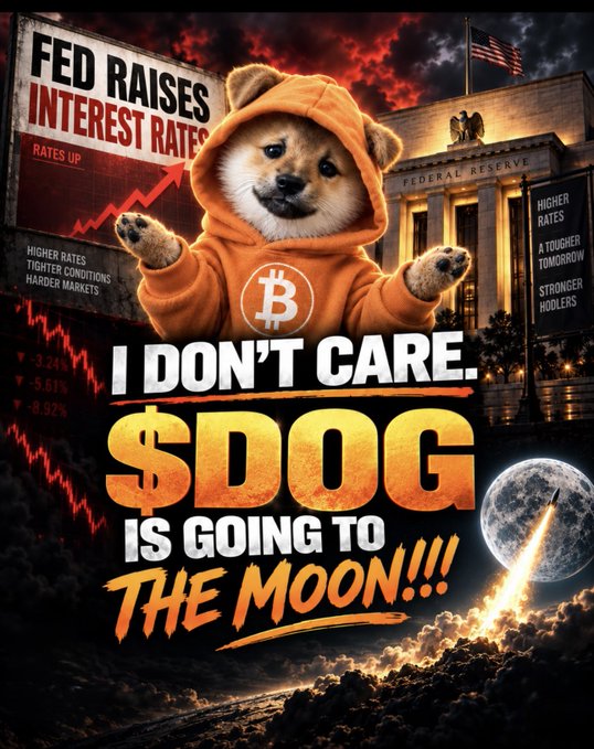 A crypto promotional meme showing a Shiba Inu dog wearing an orange Bitcoin hoodie with the text 'I DON'T CARE. $DOG IS GOING TO THE MOON!!!' set against a backdrop featuring the Federal Reserve building and headlines about 'FED RAISES INTEREST RATES.'