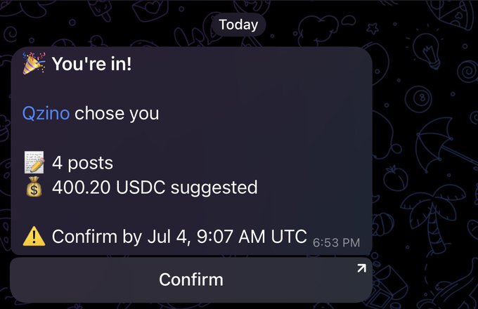 A Telegram notification from Wallchain announces "You're in!" with a checkmark emoji, indicating that user "Qzino" has chosen the recipient, featuring 4 posts and a suggested 400.20 USDC reward, requiring confirmation by Jul 4 at 9:07 AM UTC, matching the post's excitement about being selected by @qzino_official.