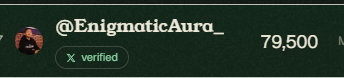 A social media profile header shows the verified handle '@EnigmaticAura_' with a follower count of 79,500.