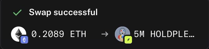 A "Swap successful" notification showing a completed trade of 0.2089 ETH for 5M HOLDPLE... (HOLDPLEASE) tokens. The image confirms the transaction referenced in the post, visually verifying the post's "0.2089 ETH → 5M $HOLDPLEASE" exchange made via @StonkSecretary.