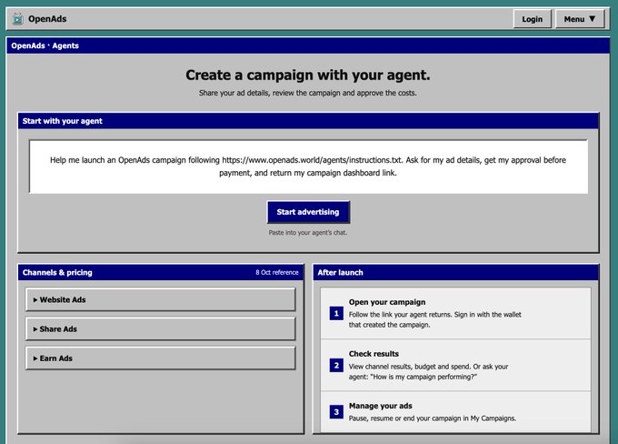A screenshot of the OpenAds - Agents dashboard, showing instructions to 'Create a campaign with your agent,' including a sample message prompt, a 'Start advertising' button, and panels detailing 'Channels & pricing' (Website Ads, Share Ads, Earn Ads) and 'After launch' steps.