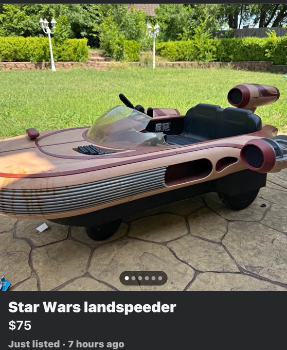 A Star Wars landspeeder replica is listed for $75, just listed 7 hours ago, pictured in a grassy yard with the caption "when i make it there will be signs" — humorously suggesting the seller aspires to one day own (or perhaps build) the real thing.