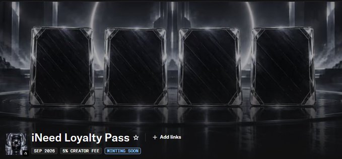 Promotional banner for 'iNeed Loyalty Pass' NFT minting with a September 2020 date, showing a 5% creator fee and 'Minting Soon' label against four dark, futuristic card designs.
