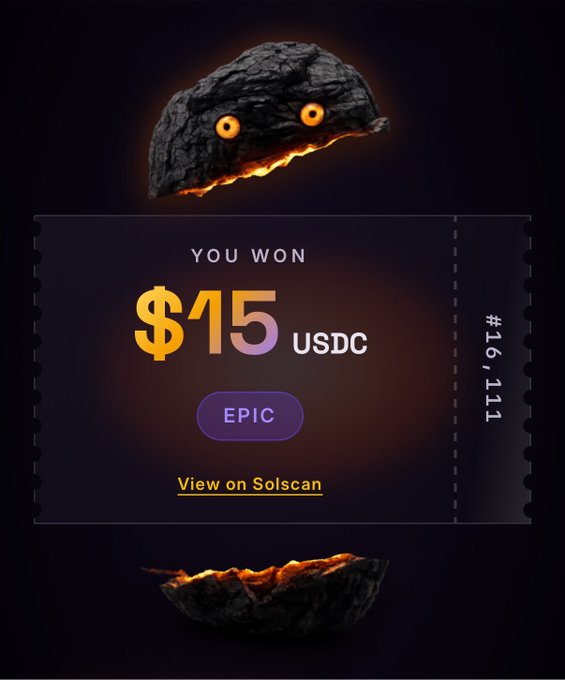 A digital ticket graphic shows 'YOU WON $15 USDC' with an 'EPIC' rarity label, ticket number #16,111, and a 'View on Solscan' link, framed by a lava-textured creature illustration.