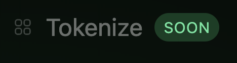 A dark banner displays the text 'Tokenize' next to a green 'SOON' button.