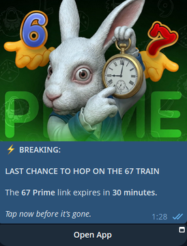 A mobile app notification featuring a white rabbit holding a pocket watch with numbers '6' and '7', reading 'BREAKING: LAST CHANCE TO HOP ON THE 67 TRAIN. The 67 Prime link expires in 30 minutes. Tap now before it's gone.'