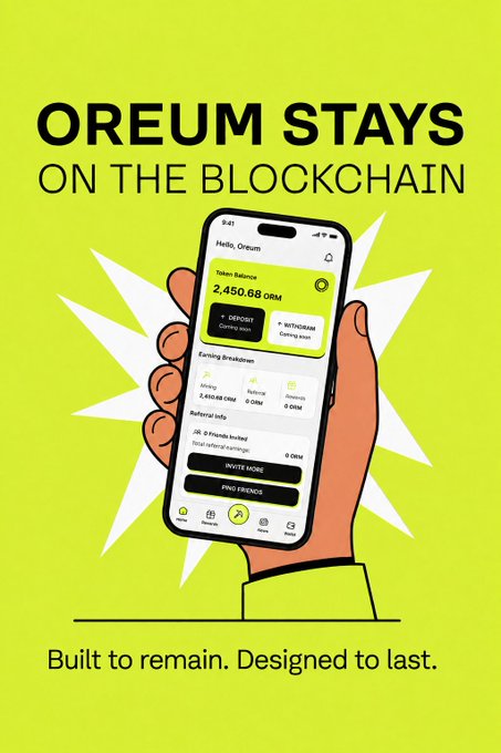 A promotional graphic for "OREUM STAYS ON THE BLOCKCHAIN" showing a hand holding a phone displaying the Oreum app with a token balance of 2,450.68 ORM, featuring deposit and withdraw options, with the tagline "Built to remain. Designed to last."