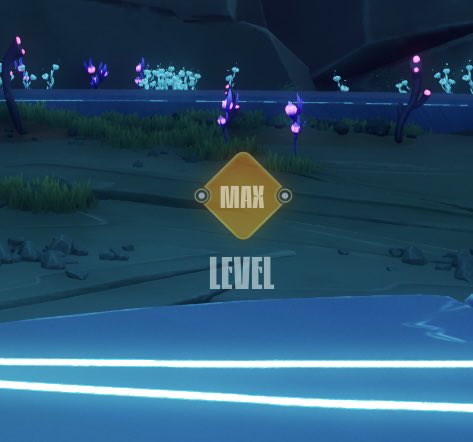 A video game scene displaying a yellow 'MAX LEVEL' achievement badge on a blue-toned landscape with glowing purple flora.