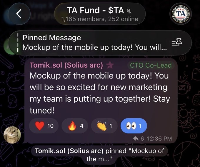 A Telegram group called 'TA Fund - $TA' (1,165 members, 252 online) shows a pinned message from Tomik.sol (Solius arc), CTO Co-Lead, announcing that a mobile mockup will be released today, with 10 hearts and other reactions.