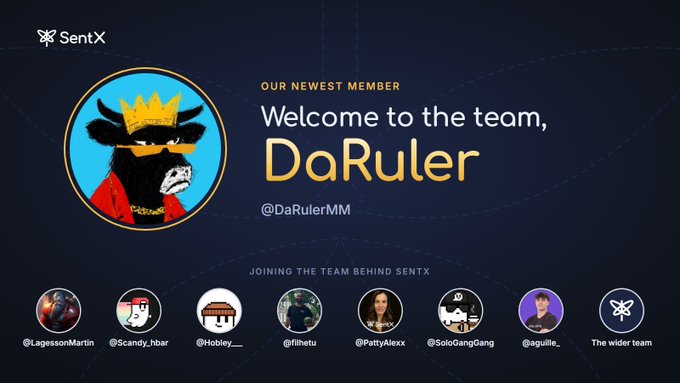 A graphic welcomes 'DaRuler' (@DaRulerMM) as the newest member of SentX, featuring a cartoon avatar in sunglasses and a crown, alongside avatars of other team members.