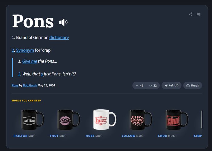 A Urban Dictionary entry for 'Pons' defined as a synonym for 'crap,' featuring example sentences and showing merchandise including Railfan, Thot, Huzz, Lolcow, and Chud mugs.