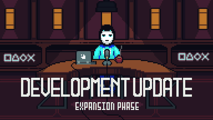 Pixel art illustration showing a person at a desk with a laptop and microphone, overlaid with 'DEVELOPMENT UPDATE EXPANSION PHASE' text.