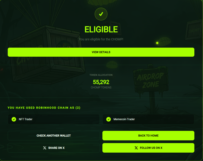 A dark green digital interface displaying "ELIGIBLE" for a CHOMP airdrop, showing a token allocation of "55,292" and indicating "YOU HAVE USED ROBINHOOD CHAIN AS (2)" with categories "NFT Trader" and "Memecoin Trader."