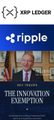 The image displays a XRP Ledger page about Ripple featuring Chris Larsen, with the headline "THE INNOVATION EXCEPTION" overlaid alongside the XRP ticker and a dollar sign, highlighting XRP's role in the crypto space referenced in the post about competitive APY offerings.