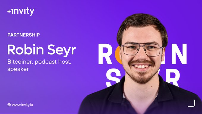 A partnership announcement graphic with a purple background featuring Robin Seyr, described as a "Bitcoiner, podcast host, speaker," alongside the invity.io logo and his stylized name.