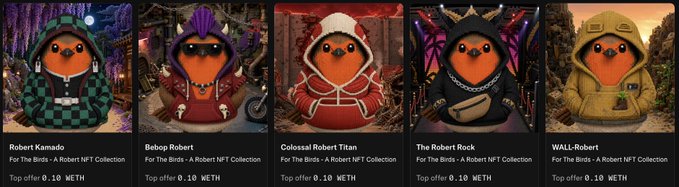 A lineup of five NFT character variants - Robert Kamado, Bebop Robert, Colossal Robert Titan, The Robert Rock, and WALL-Robert - each themed for 'The Birds - A Robert NFT Collection' with a top offer of 0.10 ETH.