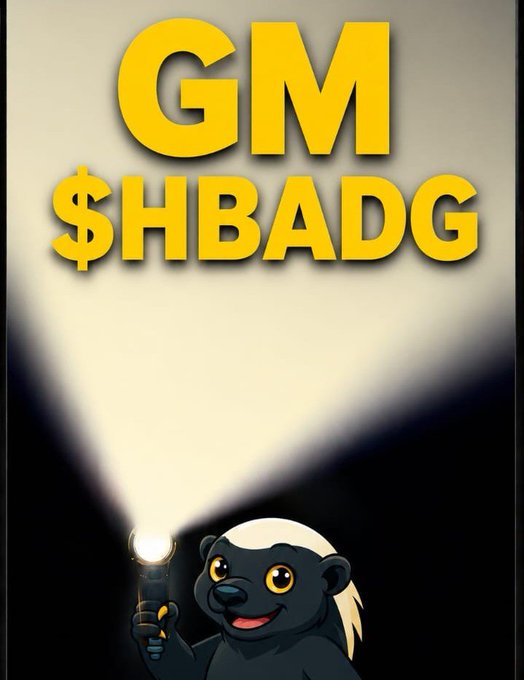 A graphic design featuring large yellow text 'GM $HBADG' on a cream background, with a cartoon honey badger character holding a flashlight at the bottom.