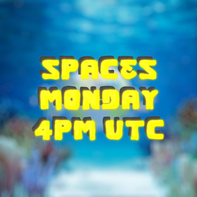 Yellow stylized text on a blurred blue aquatic background reads 'SPACES MONDAY 4PM UTC'.
