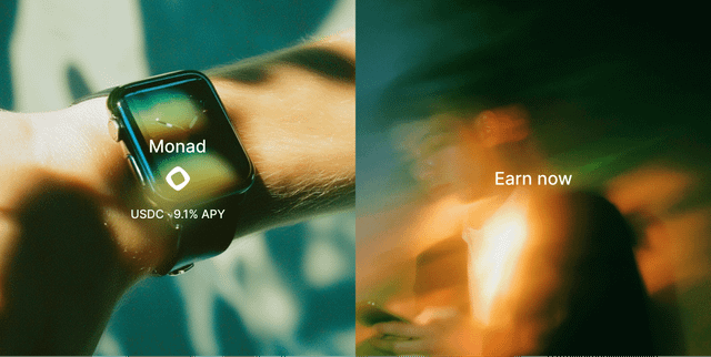 A split-screen promotional image: left shows a smartwatch displaying 'Monad USDC 9.1% APY', right shows a blurry orange-toned scene with 'Earn now' text.