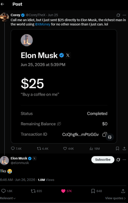 A tweet from @CoreyTheX showing a $25 XMoney transaction sent to Elon Musk, followed by Musk's reply '1ks' with a laughing emoji.