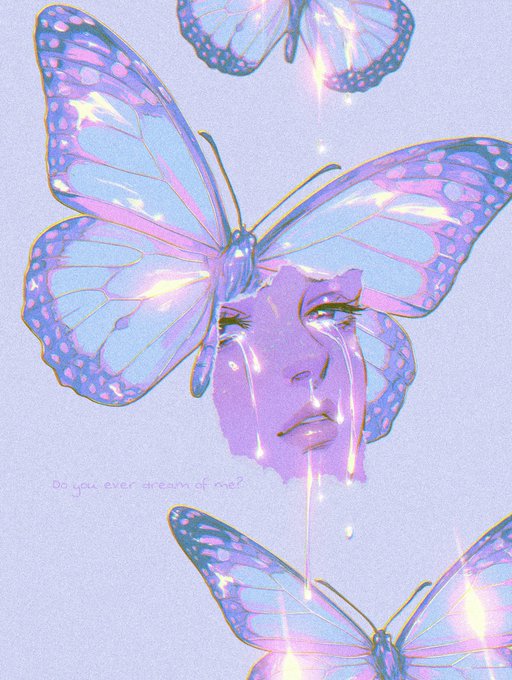 A dreamy digital illustration of a purple-toned face surrounded by glowing blue and pink butterflies, with the text "do you ever dream of me?"