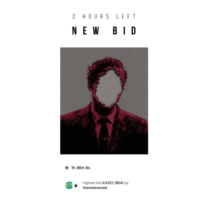 Screenshot of an NFT auction interface showing '2 HOURS LEFT' and 'NEW BID' with a stylized portrait artwork of a faceless man in a suit, with the highest bid at 0.022Ξ ($54) by 'themetaversed'.
