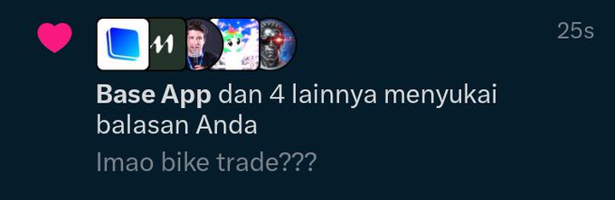 A social media notification in Indonesian stating that the Base App and 4 others liked your reply to 'lmao bike trade???'