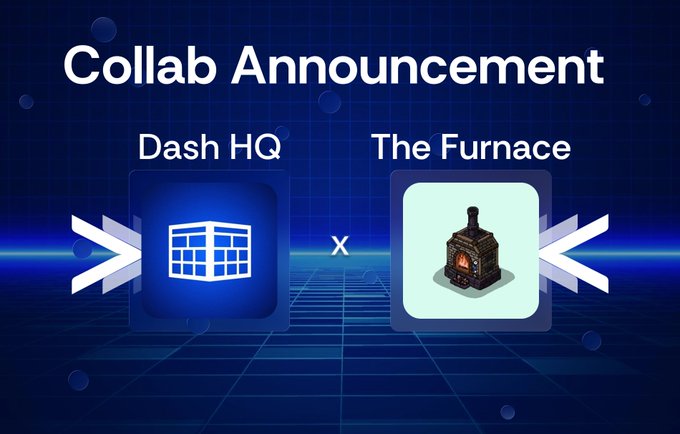 A 'Collab Announcement' graphic showing a partnership between 'Dash HQ' (represented by a building icon) and 'The Furnace' (represented by a furnace icon).