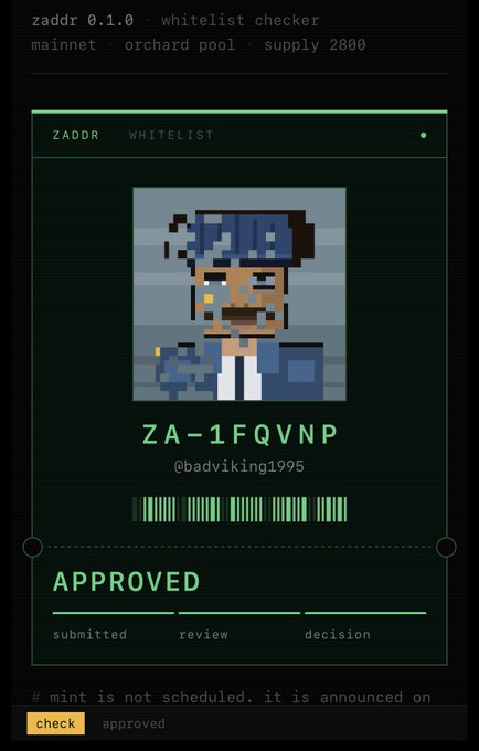 A terminal-style whitelist approval screen for a ZADDR 0.1.0 with a pixelated avatar, showing ID 'ZA-1FQVNP' as 'APPROVED'.