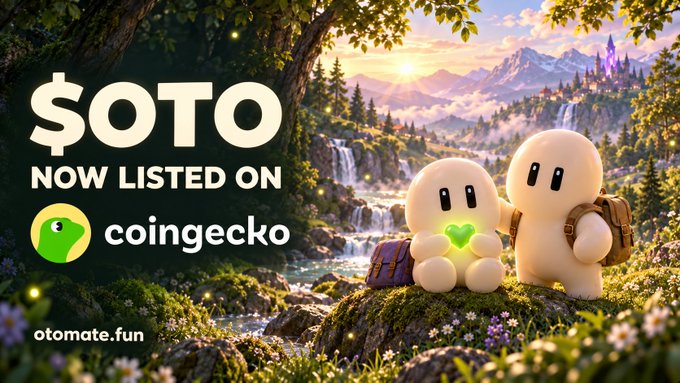 Promotional banner for '$OTO NOW LISTED ON coingecko' featuring two cute mascot characters in a fantasy landscape, with the URL 'otomate.fun'.