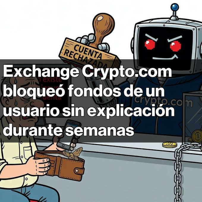 Illustration depicting a Crypto.com customer service robot holding a 'CUENTA RECHAZADA' (Account Rejected) stamp, with Spanish text stating 'Exchange Crypto.com bloqueó fondos de un usuario sin explicación durante semanas' (Crypto.com Exchange blocked a user's funds without explanation for weeks).