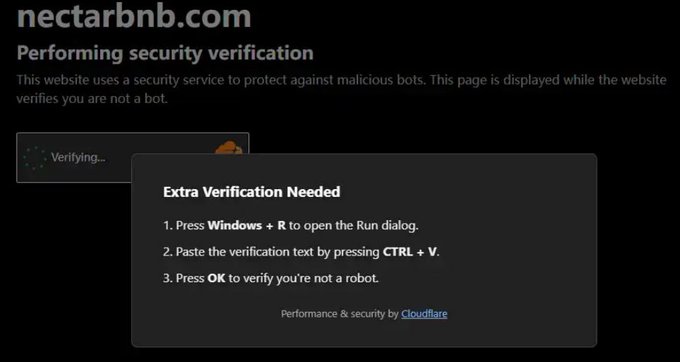 A fake Cloudflare security verification page for "nectarbnb.com" instructs users to paste and run a script via Windows Run dialog (Win+R, Ctrl+V, OK). This illustrates the phishing scam described, where a crypto trader lost ~$600K by following these "verification" steps that actually executed malicious code via token metadata, draining his wallet.