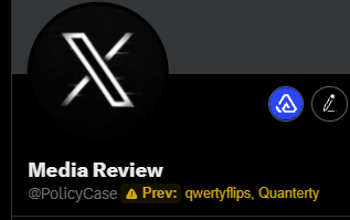 A profile card for "Media Review" with the handle @PolicyCase displays the Twitter/X logo alongside two small app icons. The account shows a "Prev: qwertyflips, Quarterly" warning indicator, suggesting it was formerly known as qwerty—tying into the post's lament that "they did my boy qwerty so bad" by referencing the rebranding of that handle.
