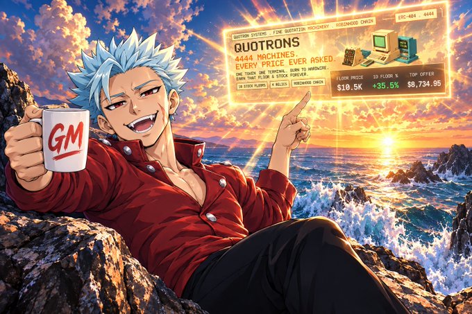 Anime-style illustration of a blue-haired man in a red jacket holding a 'GM' mug, with an overlay advertising 'QUOTRONS' at $10.5K, +35.5% for 10 floors, totaling $8,734.95.