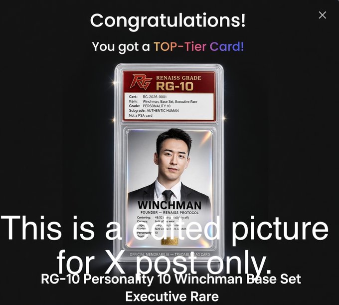 A promotional congratulations card displaying a 'RG-10' RENAISS GRADE memorabilia card with a photo of Winchman labeled 'FOUNDER - RENAISS PROTOCOL', with text noting it's a color-edited picture for X post only.