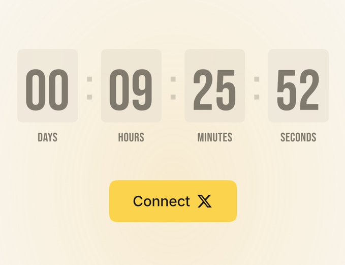 A countdown timer displaying 00 days, 09 hours, 25 minutes, and 52 seconds above a yellow 'Connect X' button.