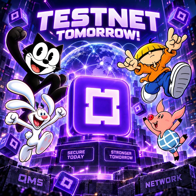 A vibrant purple and blue promotional graphic with cartoon characters and the text "TESTNET TOMORROW!", "SECURE TODAY", "STRONGER TOMORROW", "QMS", and "NETWORK".